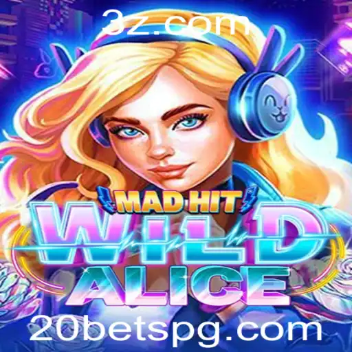 Explorando o Fascinante Mundo do Jogo MadHitWildAlice com 20bet